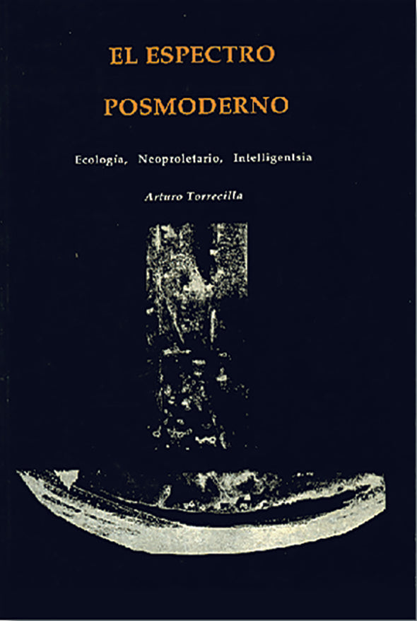 El espectro postmoderno
