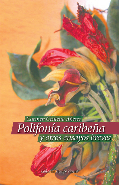 Polifonía caribeña y otros ensayos breves