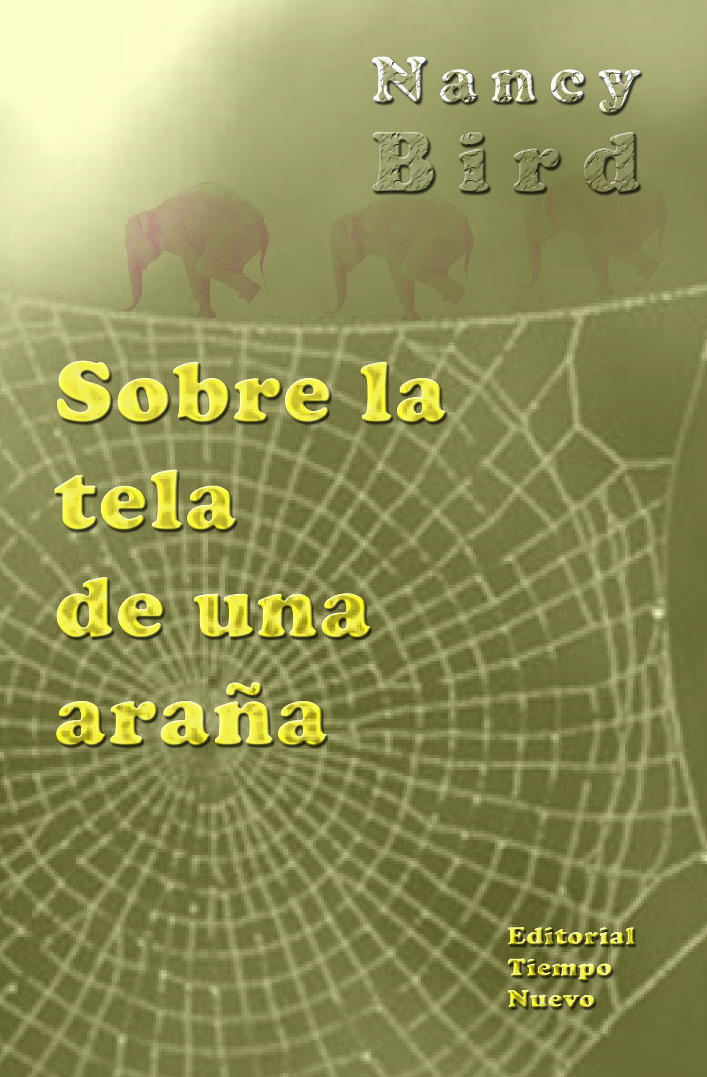 Sobre la tela de una araña