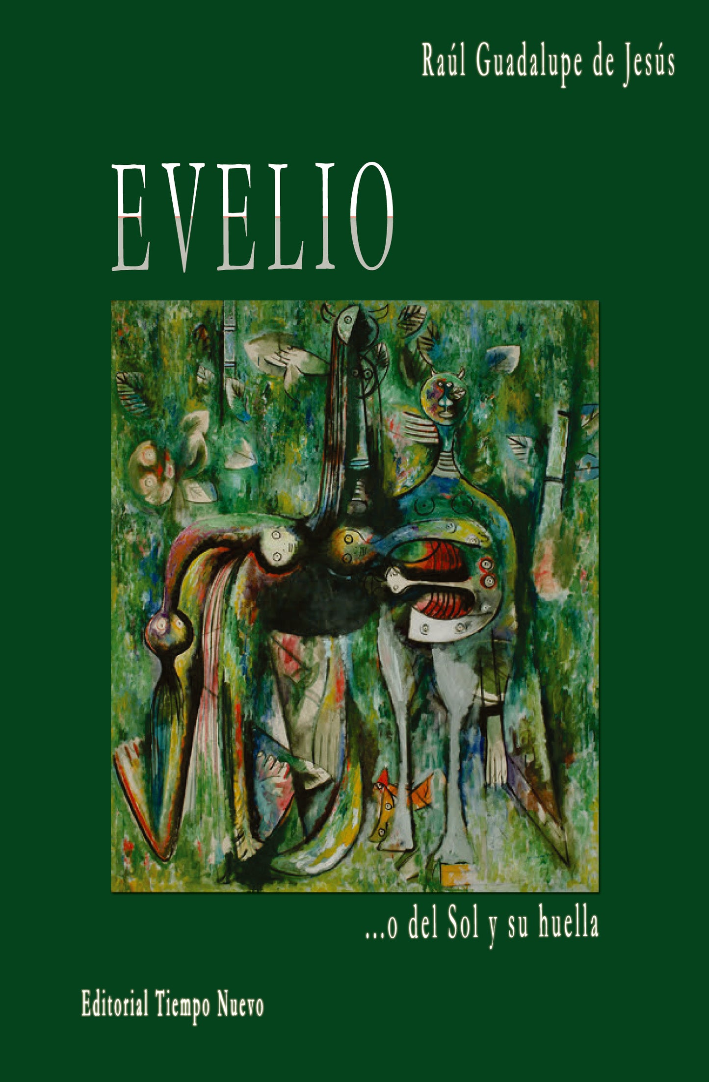 Evelio o del Sol y su huella