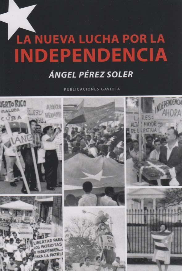 La nueva lucha por la independencia
