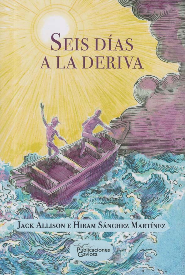 Seis días a la deriva