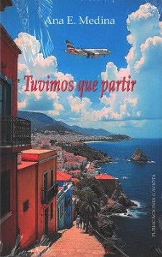 Tuvimos que partir