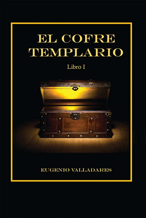 El cofre templario: Libro I