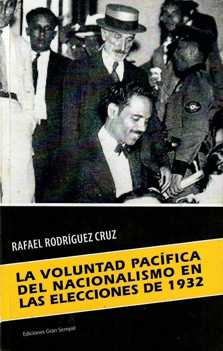 La voluntad pacífica del nacionalismo en las elecciones de 1932