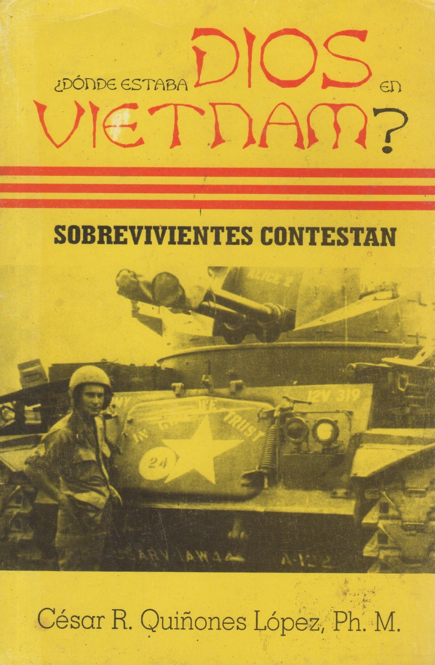 ¿Dónde estaba Dios en Vietnam? Sobrevivientes contestan