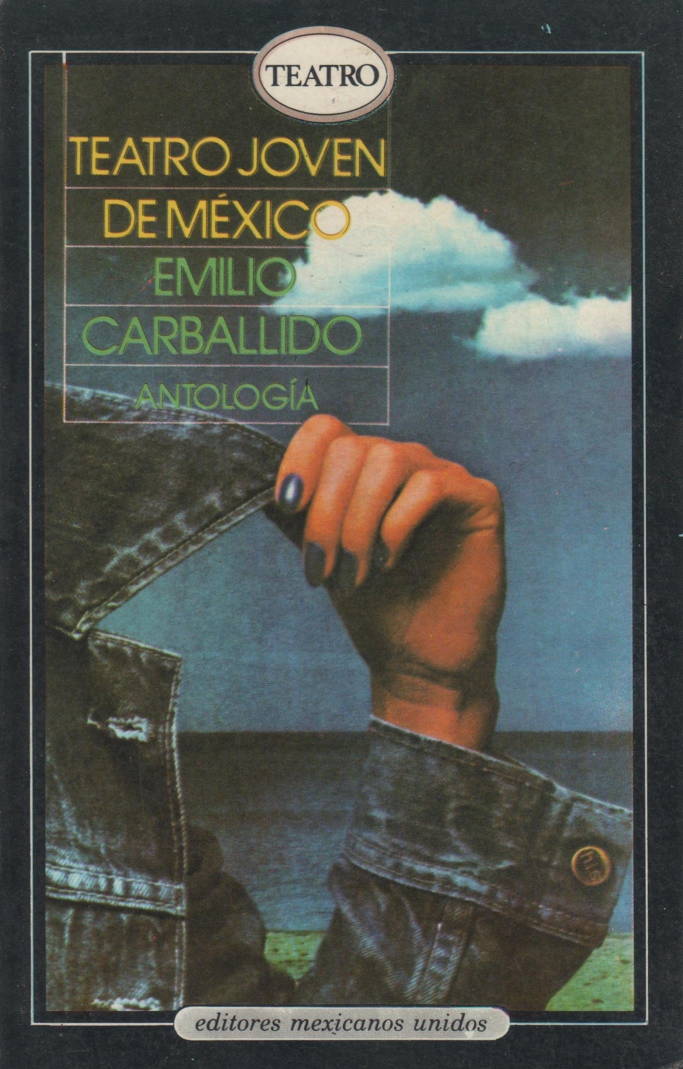 Teatro joven de México: Antología