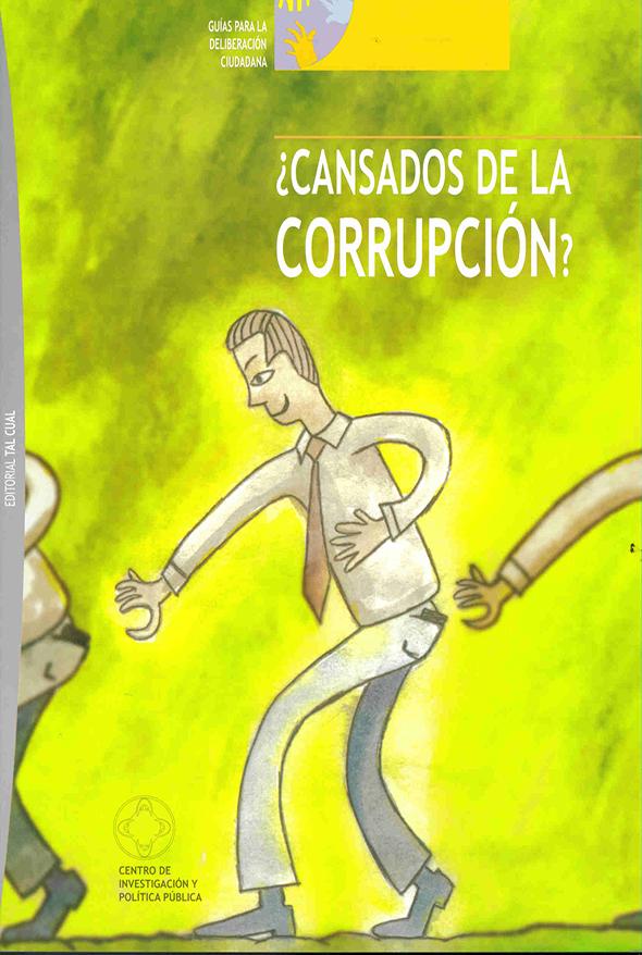 ¿Cansados de la corrupción?