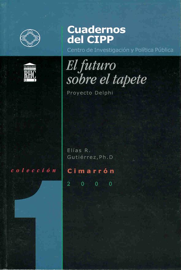 El futuro sobre el tapete: tres escenarios y una provocación/Proyecto Delphi