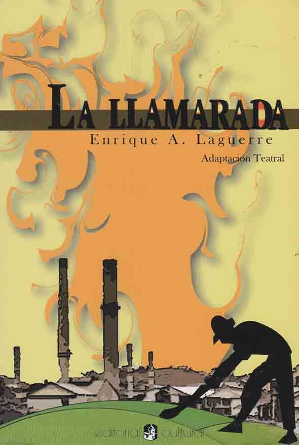 La llamarada: Adaptación dramática