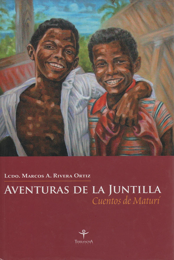 Aventuras de la juntilla: Cuentos de Maturí