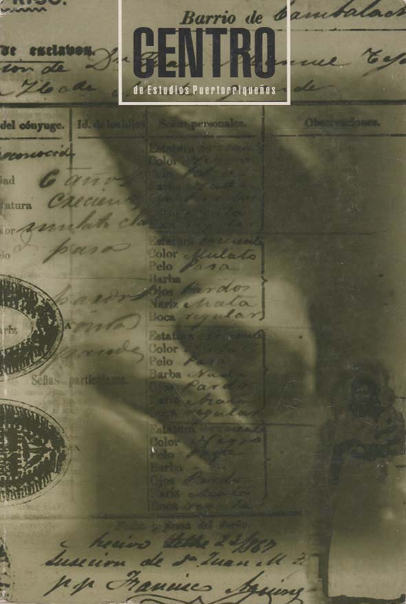 Journal of El Centro de Estudios Puertorriqueños/Double Issue/Spring 1996
