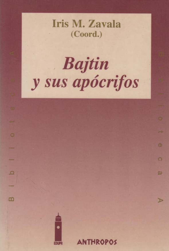 Bajtin y sus apócrifos