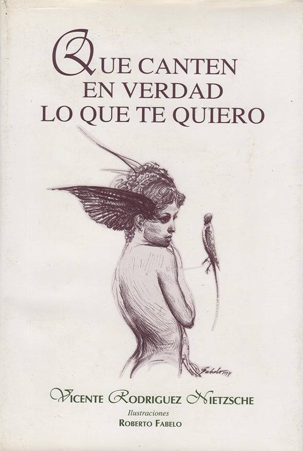 Que canten en verdad lo que te quiero