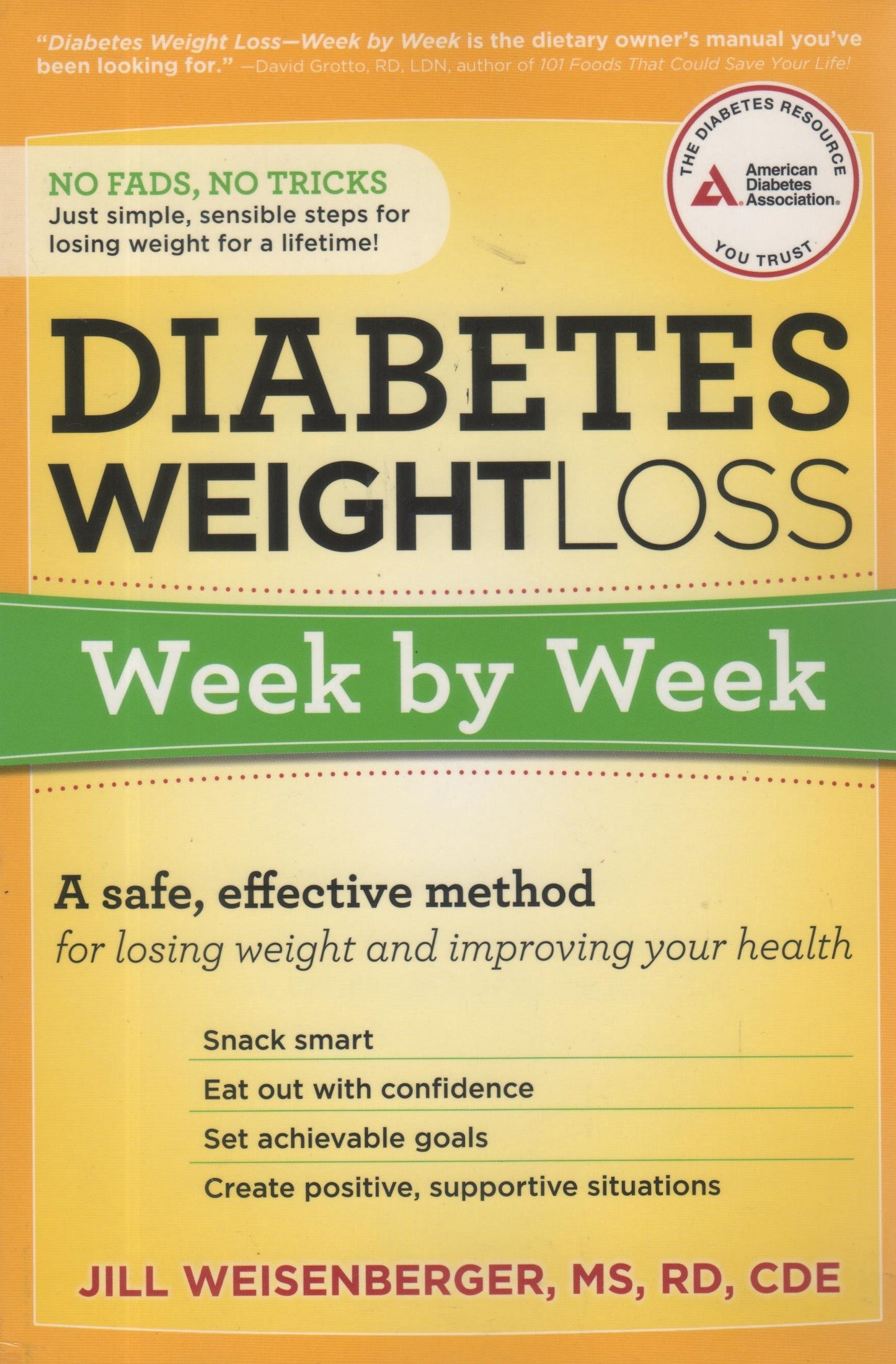 Diabetes Weight Loss: Week by Week: A Safe, Effective Method for Losing Weight and Improving Your Health