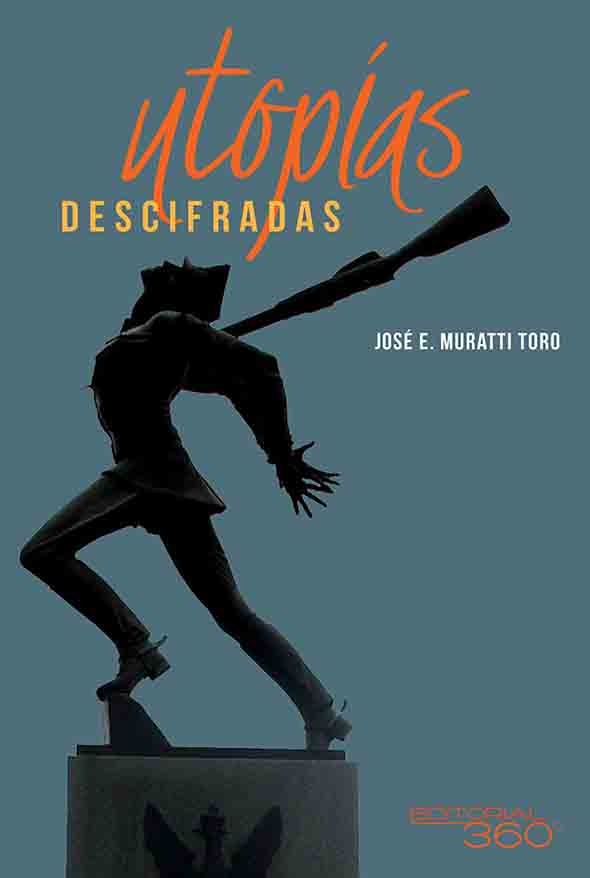 Utopías descifradas