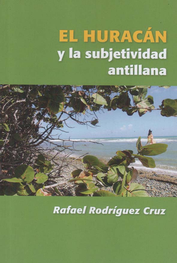 El huracán y la subjetividad antillana