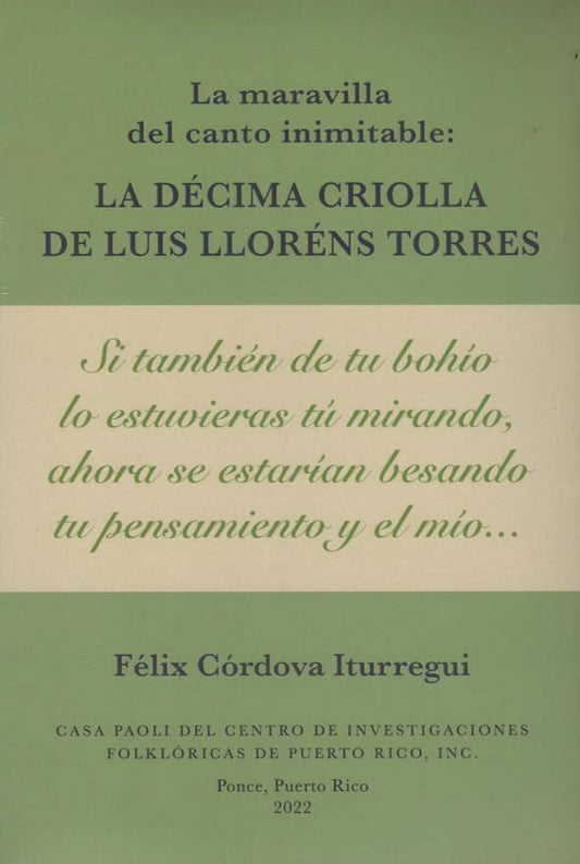 La maravilla del canto inimitable: La décima de Luis Llórens Torres