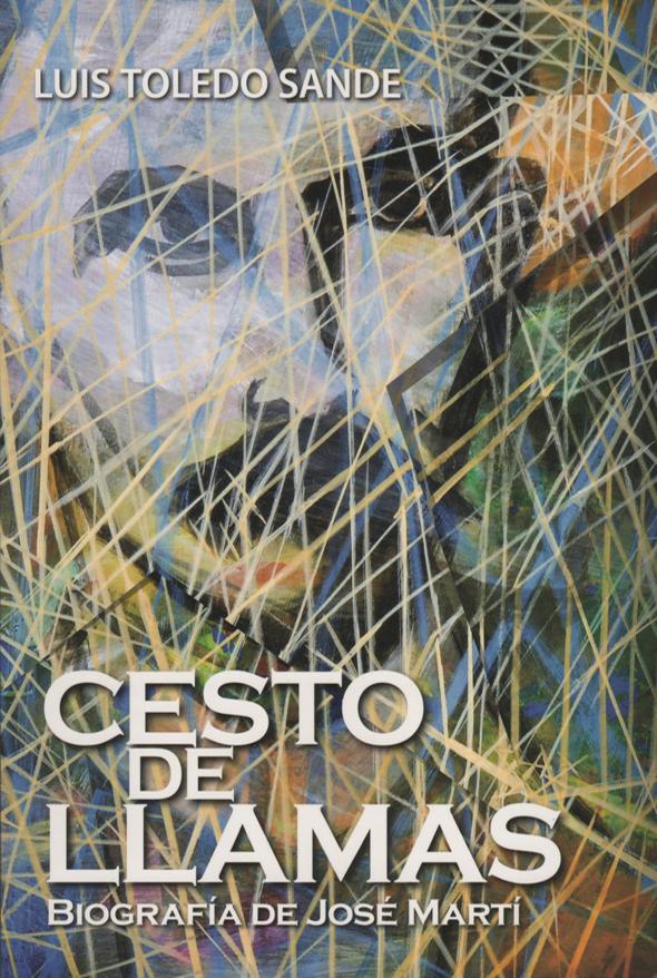 Gesto de llamas: Biografía de José Martí