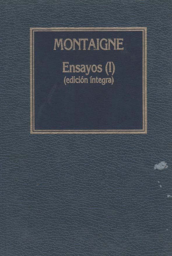 Ensayos I: Edición íntegra