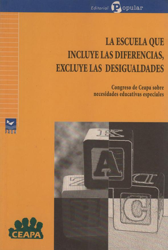 La escuela que incluye las diferencias, excluye las desigualdades