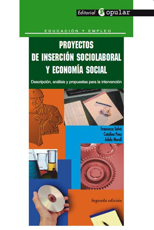 Proyectos de inserción sociolaboral y economía social