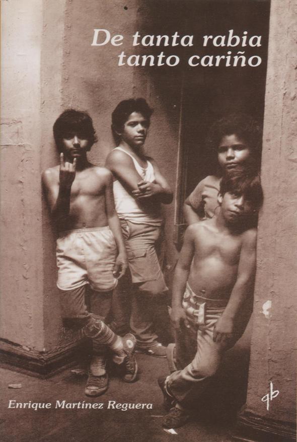 De tanta rabia tanto cariño