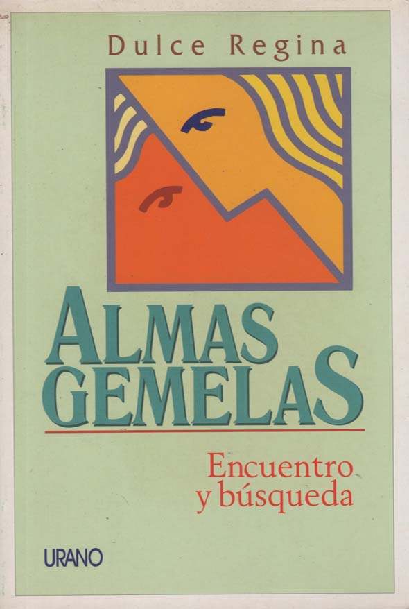 Almas gemelas: Encuentro y búsqueda