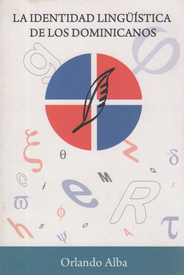 La identidad lingüística de los dominicanos