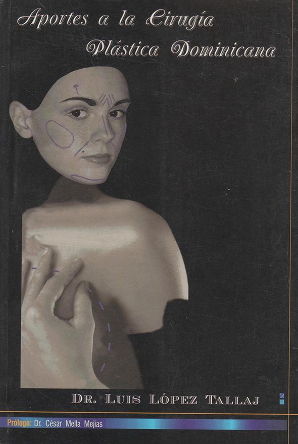 Aportes a la cirugía plástica dominicana