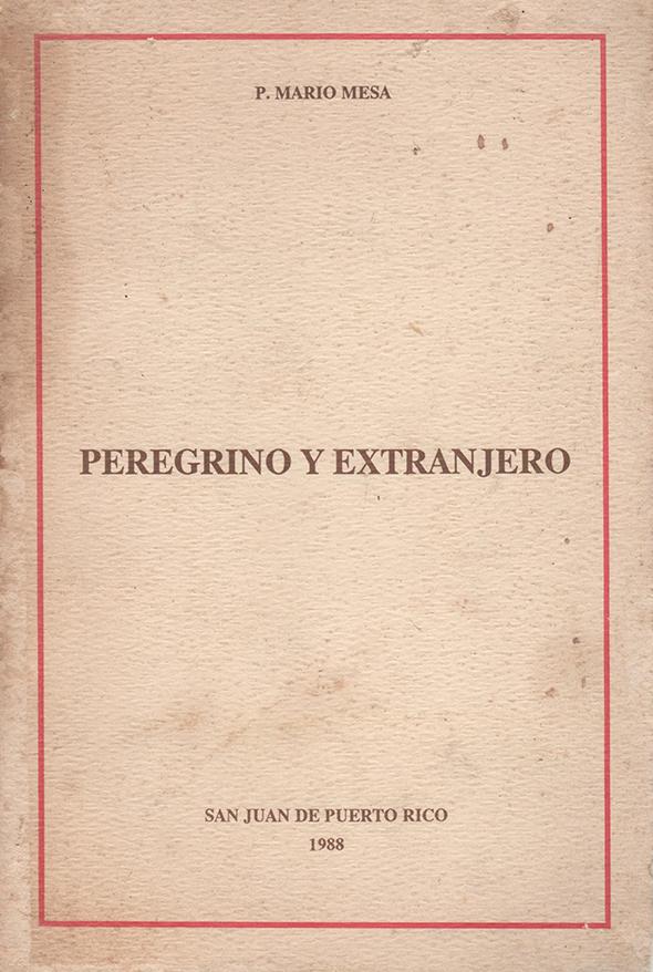 Peregrino y extranjero