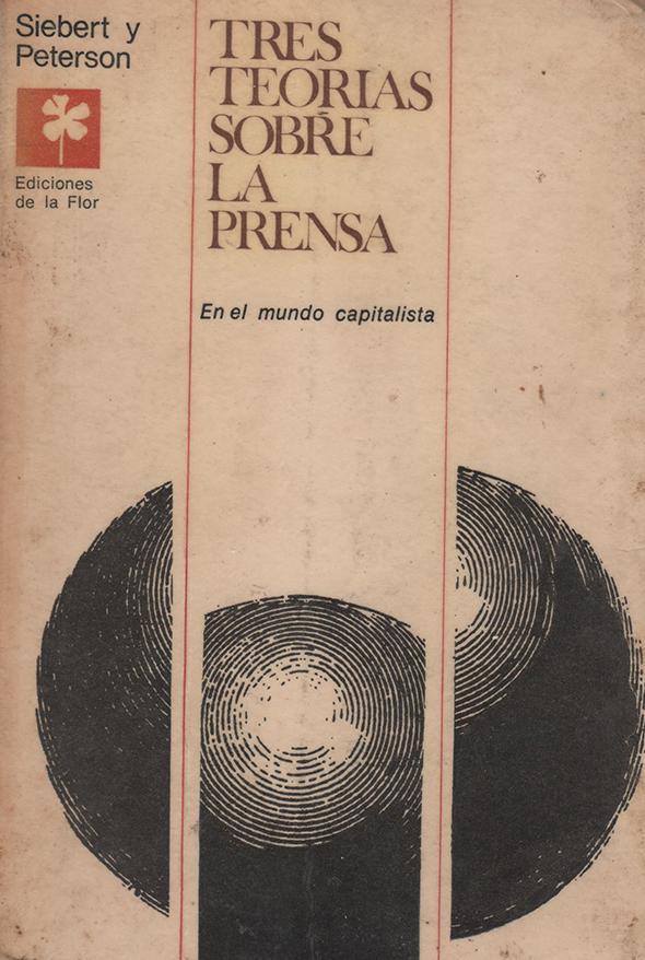 Tres teorías sobre la prensa en el mundo capitalista