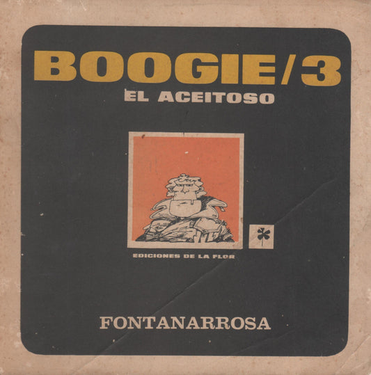 Boogie/3: El aceitoso