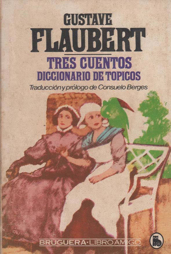 Tres cuentos /Diccionario de tópicos