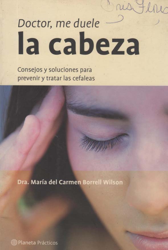 Doctor, me duele la cabeza