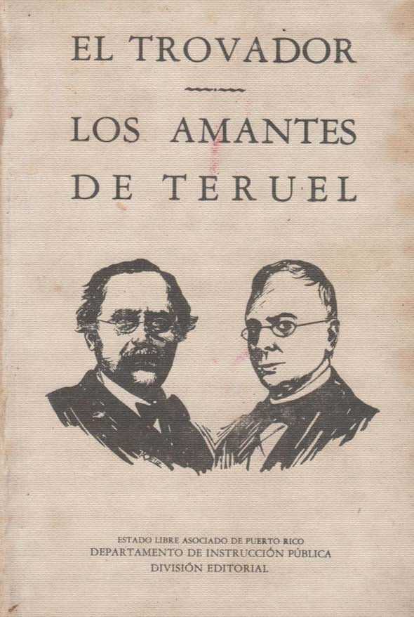 El trovador/Los amantes de Teruel