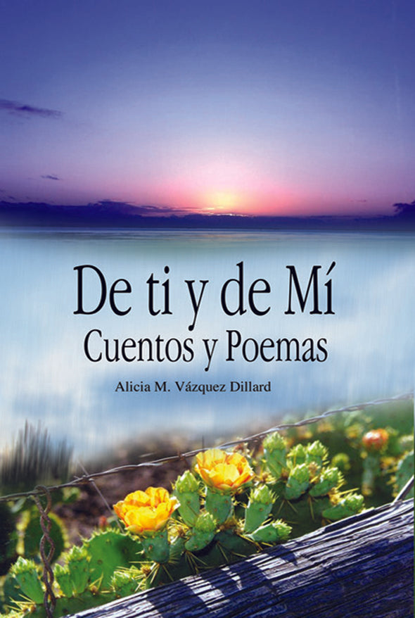 De ti y de mí: cuentos y poemas