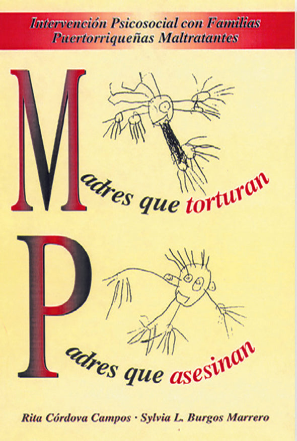 Madres que torturan… Padres que asesinan