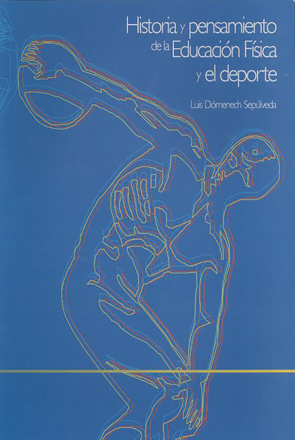 Historia y pensamiento de la educación y el deporte