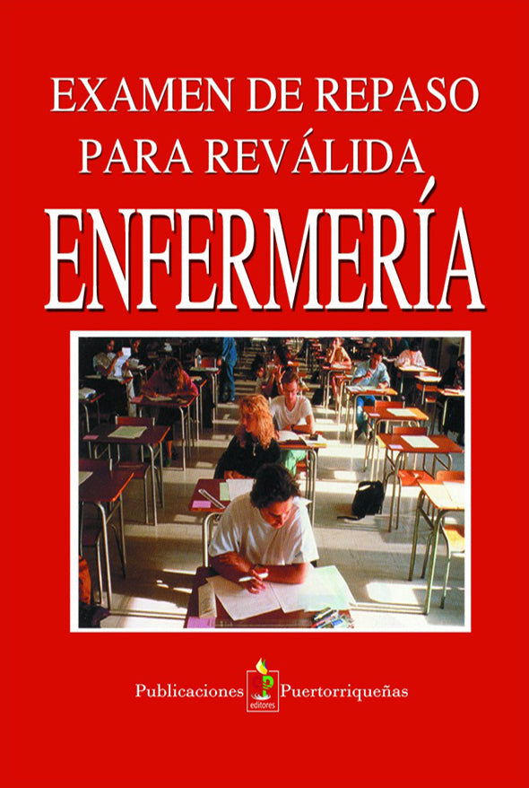 Examen de repaso para la reválida de enfermería