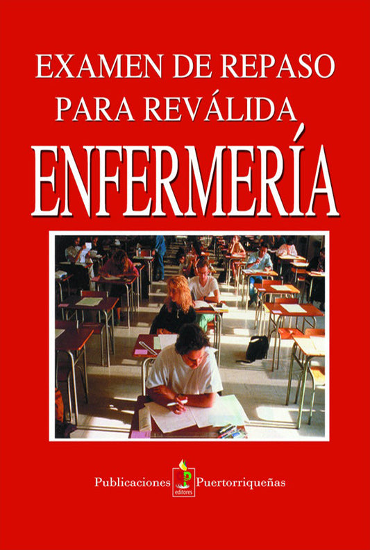 Examen de repaso para la reválida de enfermería
