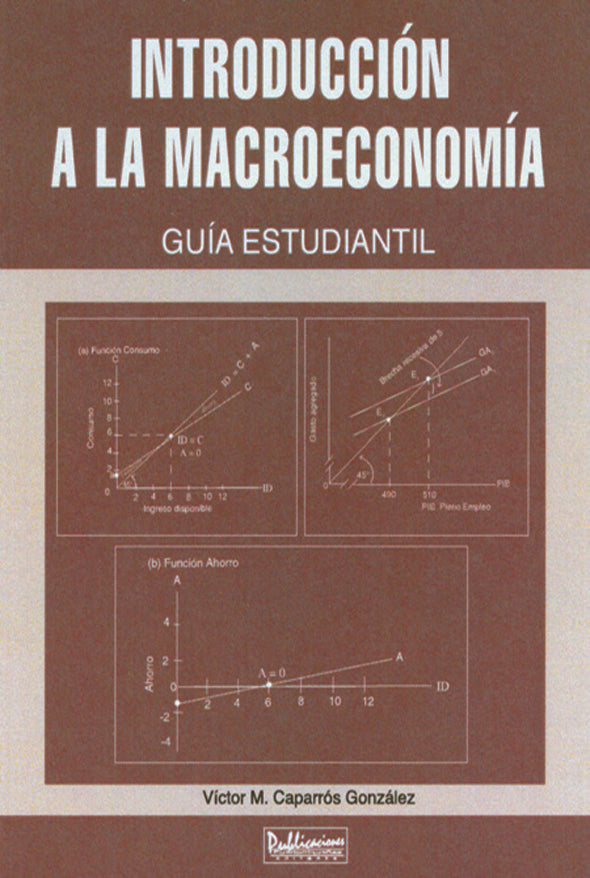 Introducción a la macroeconomía: guía estudiantil