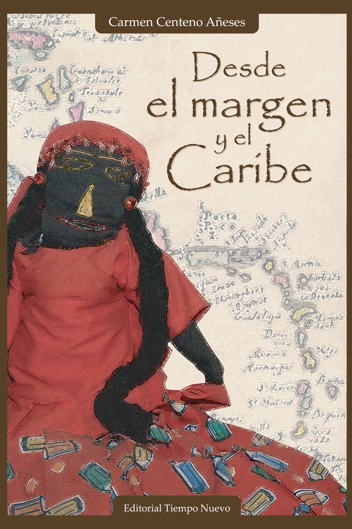 Desde el margen y el Caribe