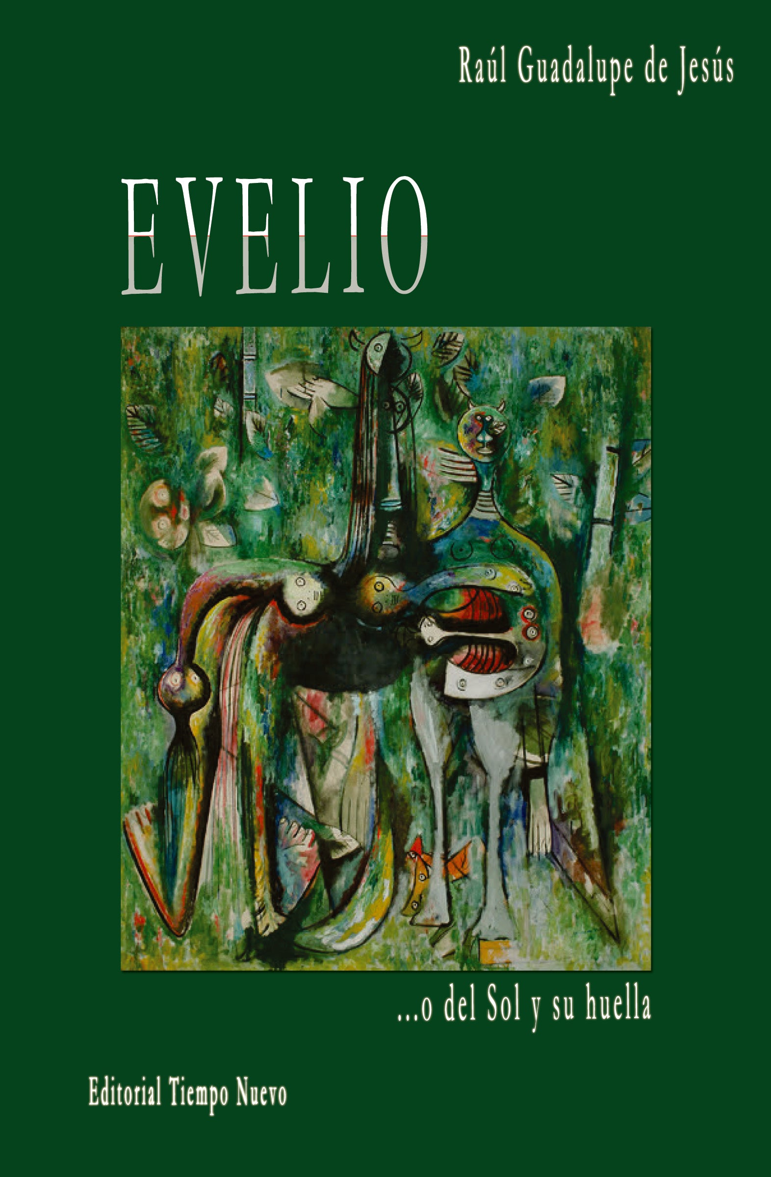 Evelio o del Sol y su huella