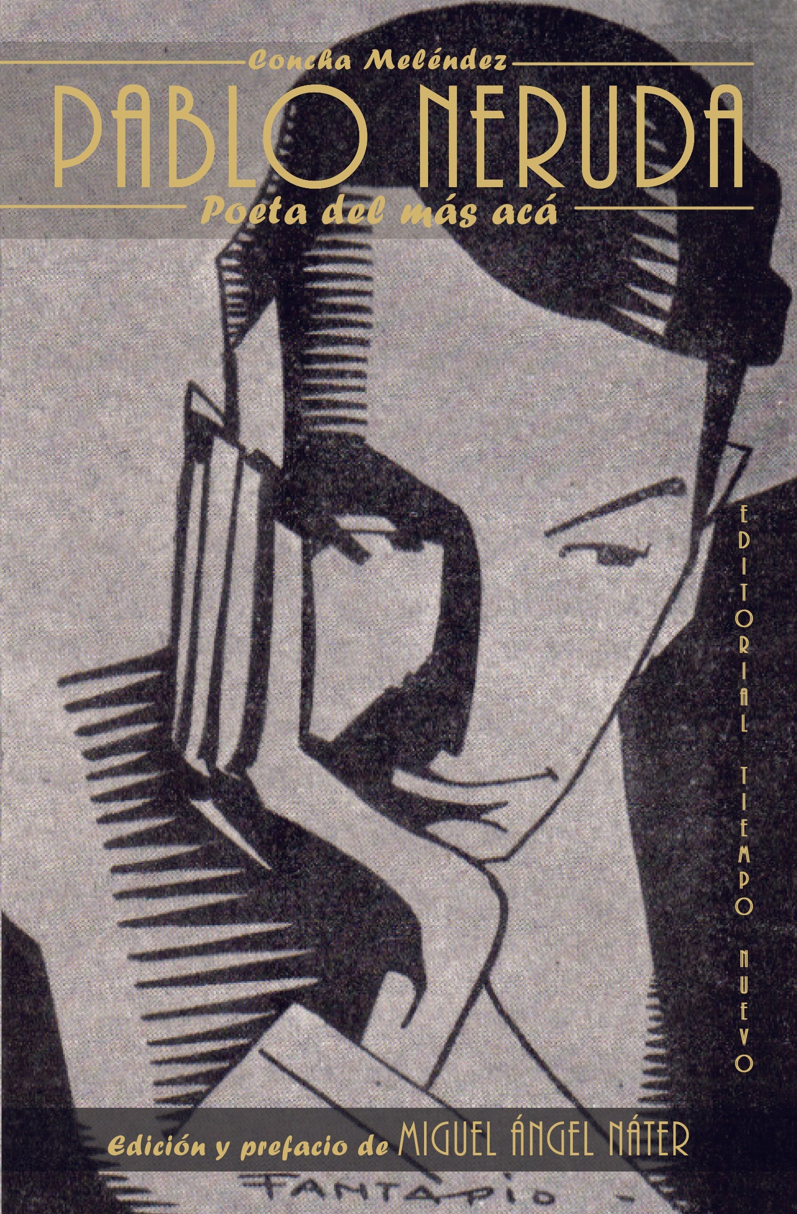 Pablo Neruda: Poeta del más acá