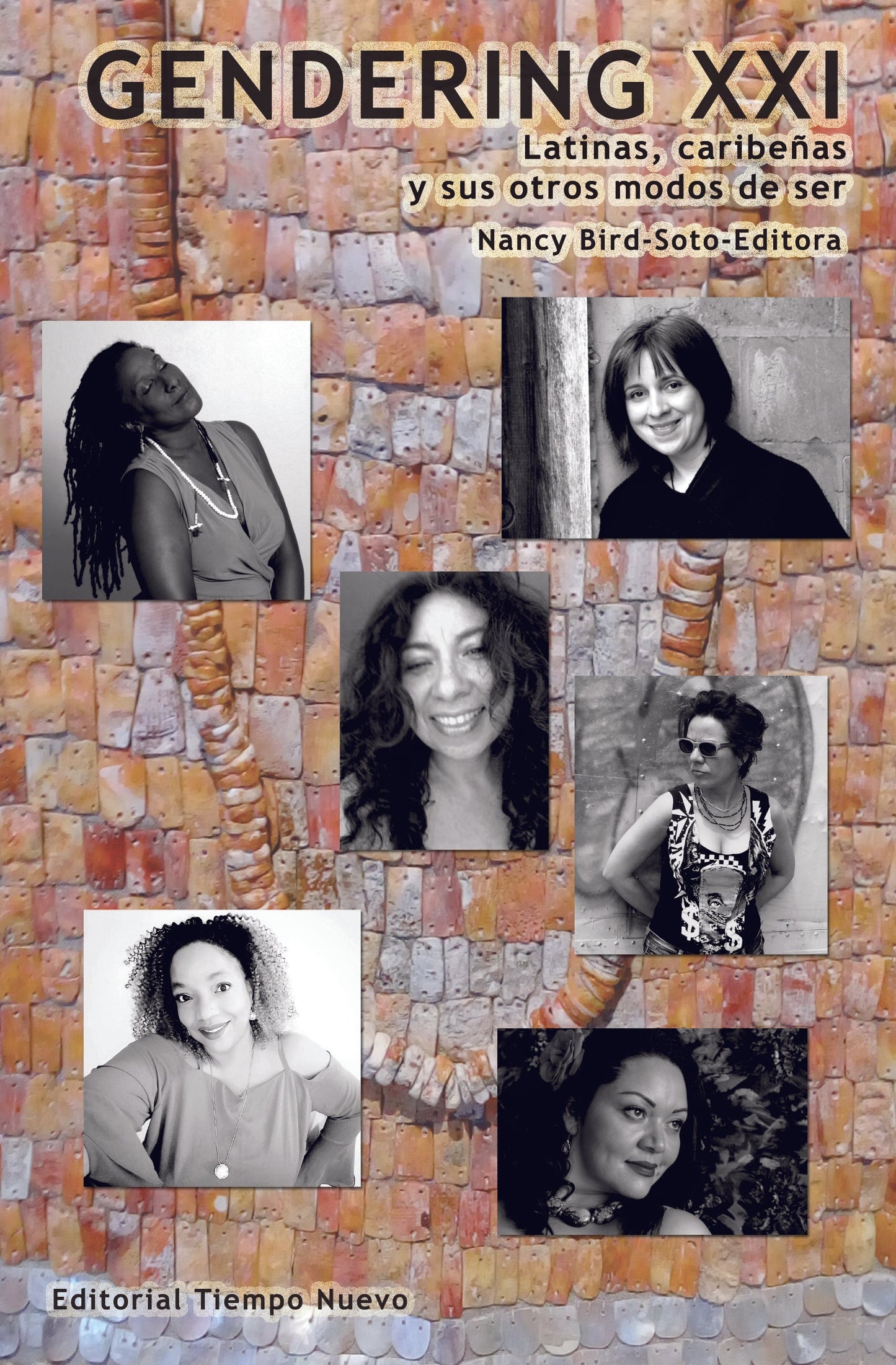 Gendering XXI: Latinas, caribeñas y sus otros modos de ser