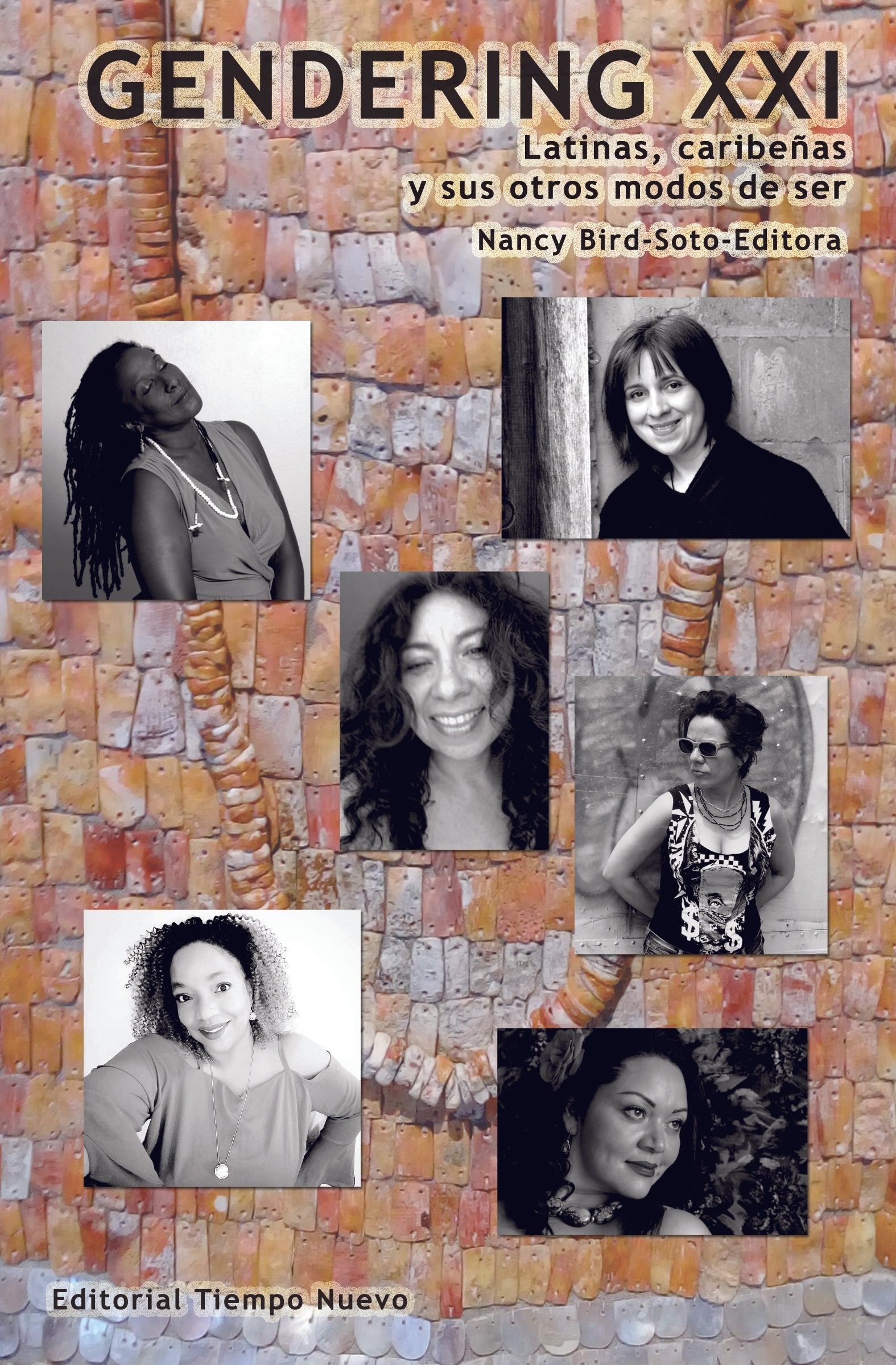 Gendering XXI: Latinas, caribeñas y sus otros modos de ser