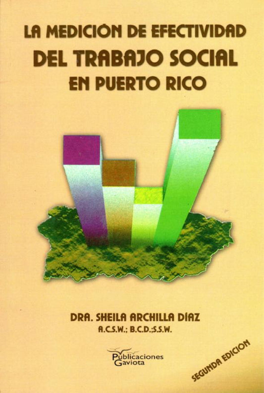 La medición de efectividad del trabajo social en Puerto Rico