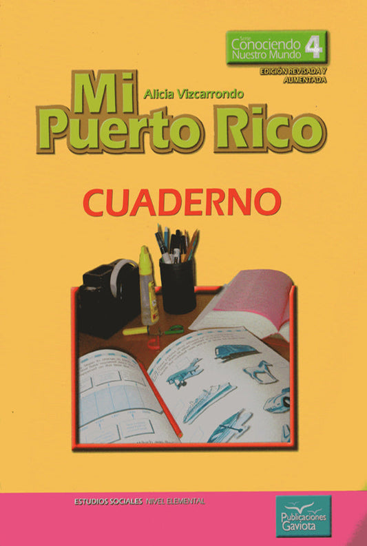 Mi Puerto Rico 4: Cuaderno