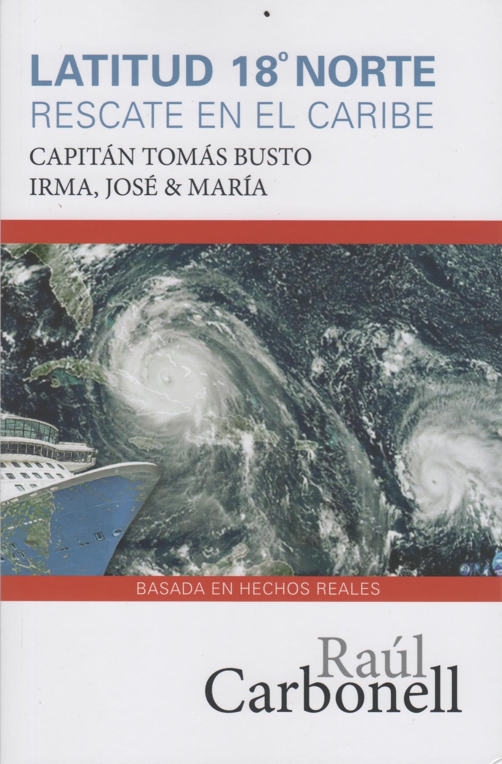 Latitud 18 Norte: Rescate en el Caribe